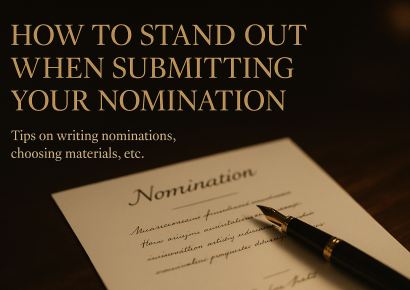 How to Stand Out When Submitting Your Nomination